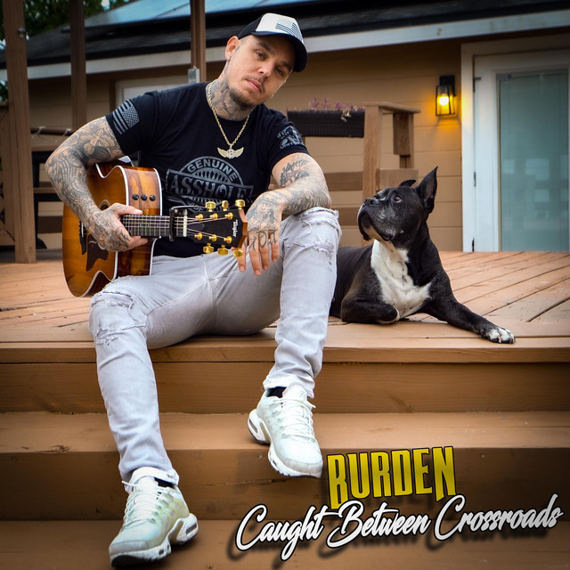 Burden – Caught Between Crossroads (14 tracks)