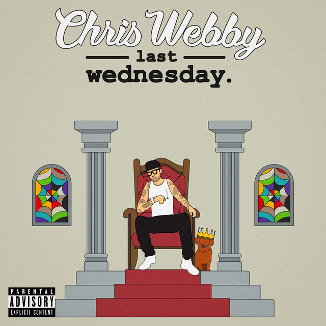 Chris Webby – Last Wednesday (28 tracks)