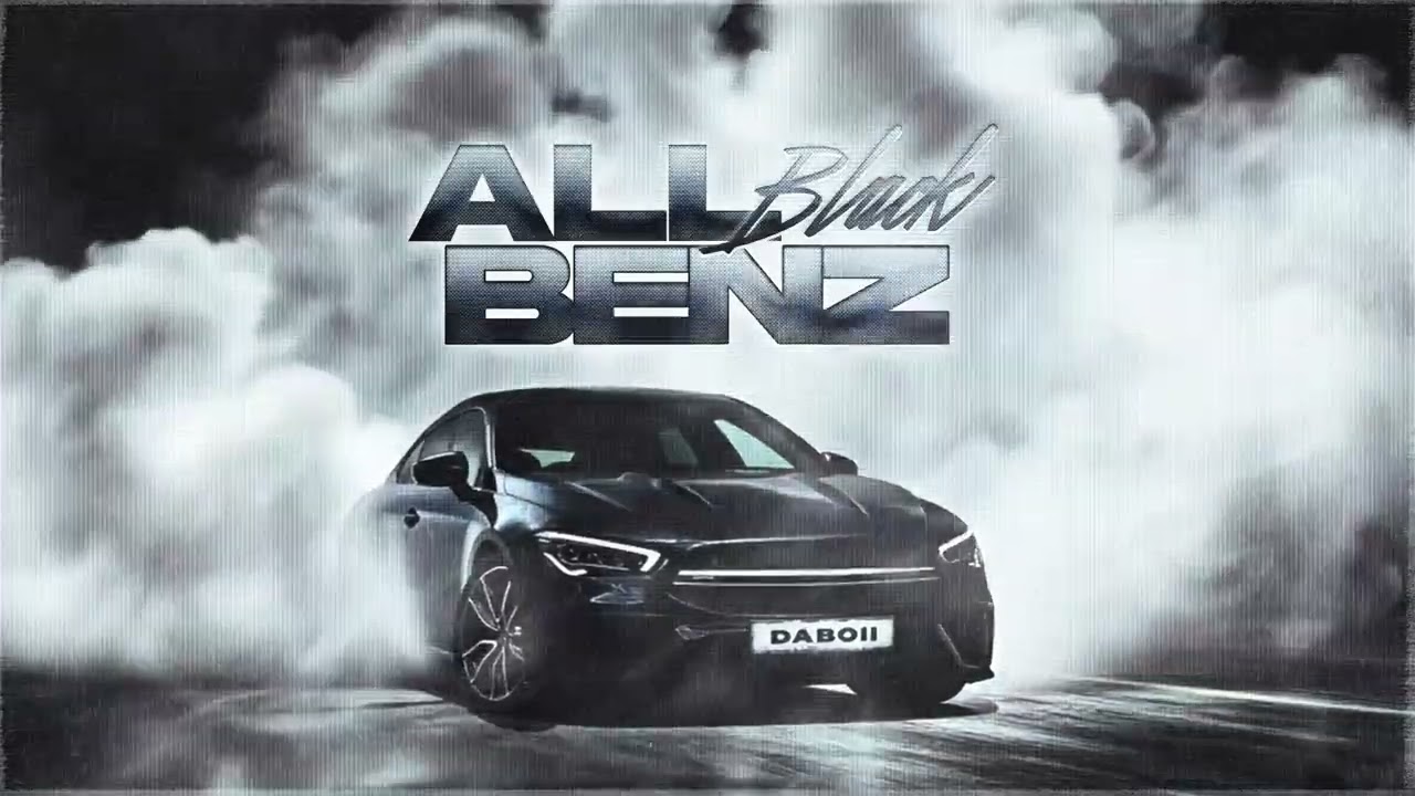 DaBoii – All Black Benz