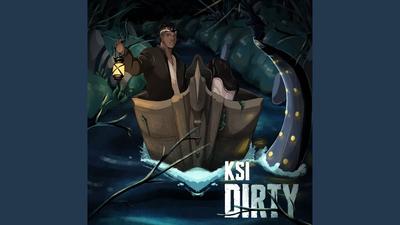 KSI & Matt Zara – Dirty