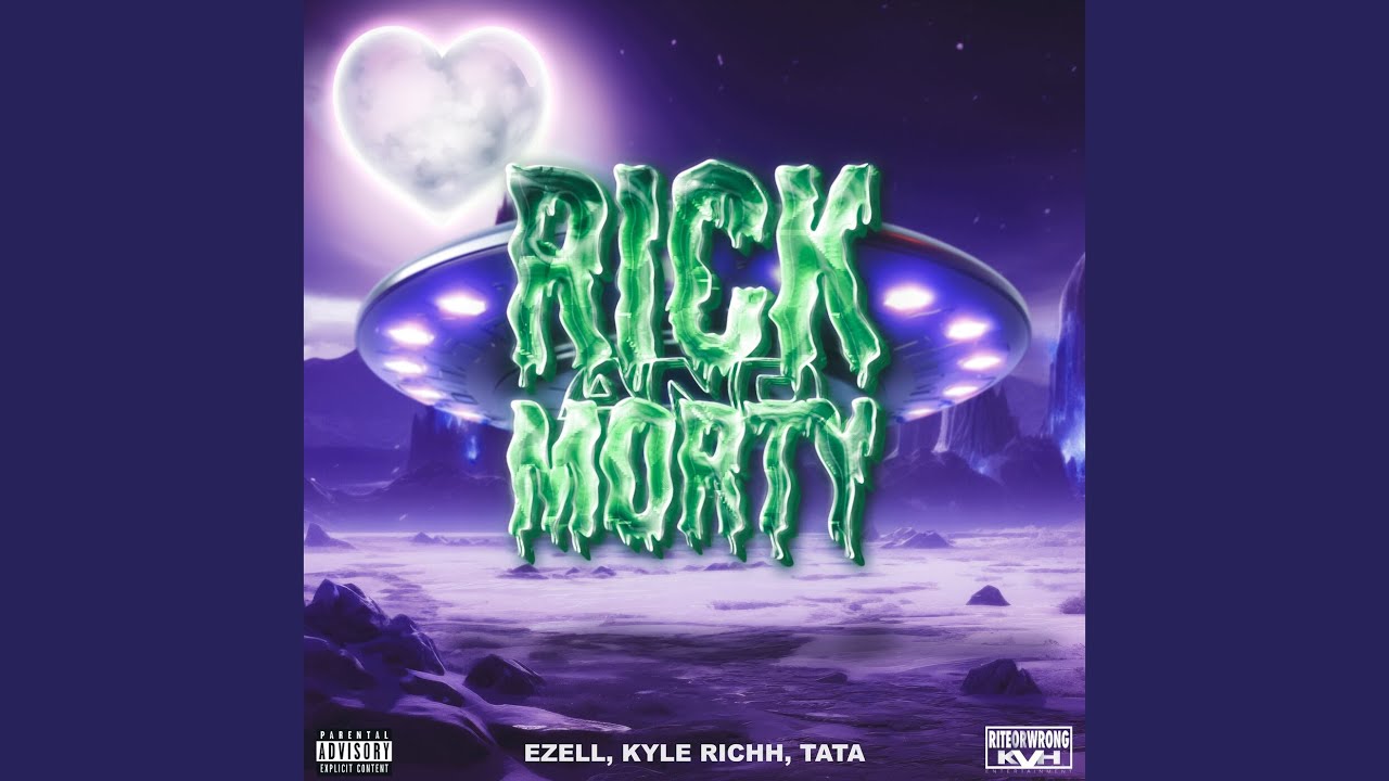 Ezell & 41 – Rick & Morty