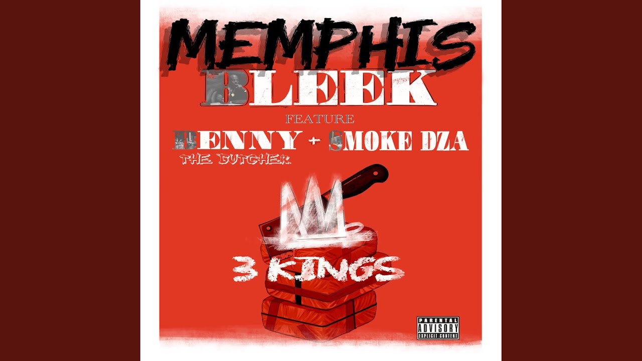 Memphis Bleek & Smoke DZA & Benny The Butcher – 3 Kings