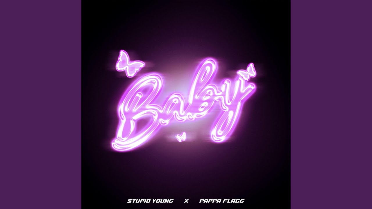 $tupid Young feat. PapaxFlagg – BABY