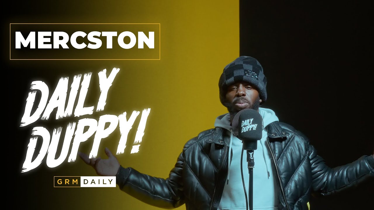 Mercston – Daily Duppy