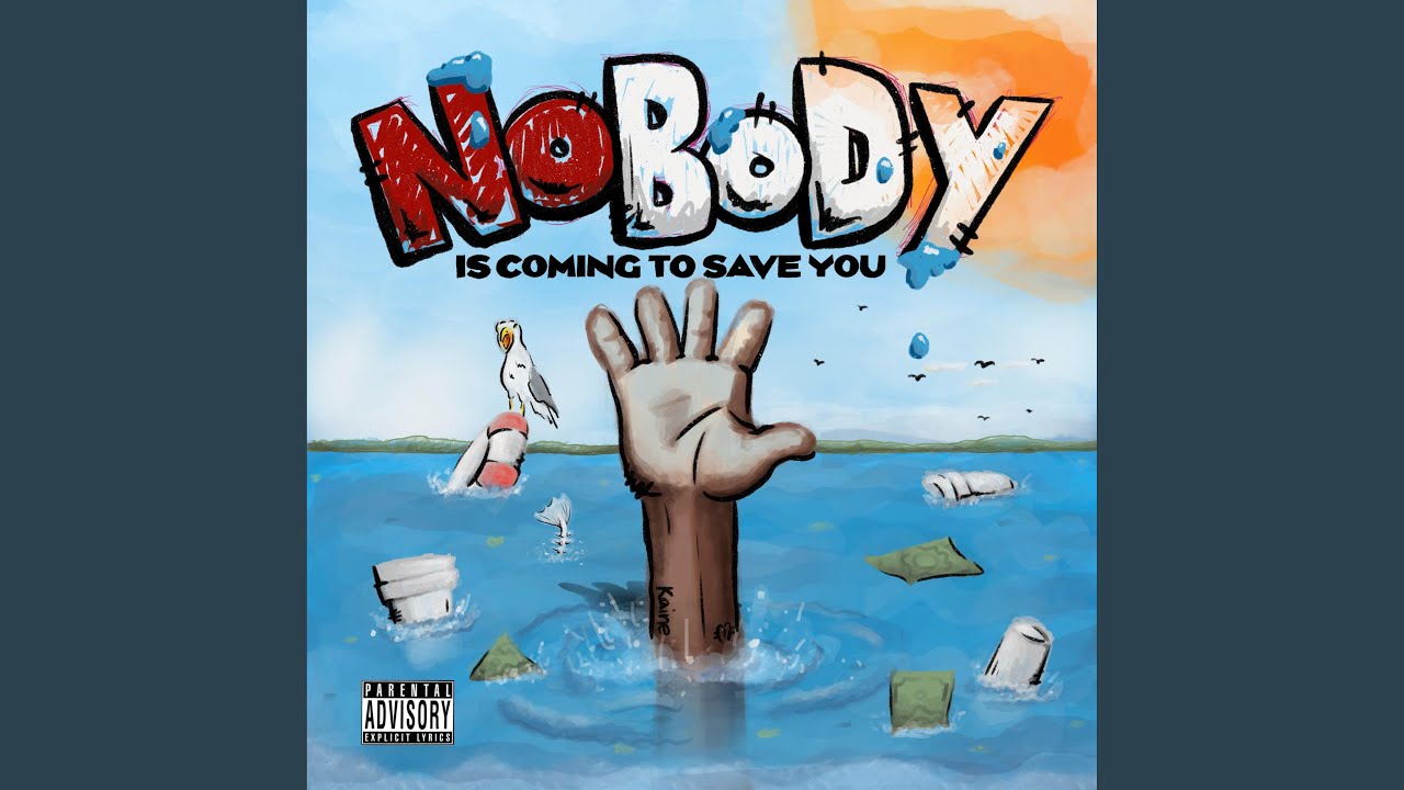 Duwap Kaine – Nobody Is Coming to Save You (12 tracks)