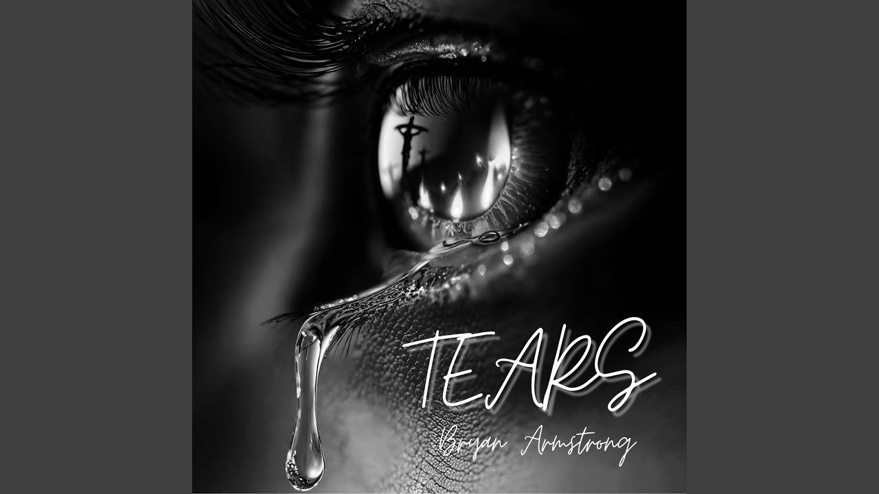 Bryan Armstrong feat. Allyssa Grace – Tears