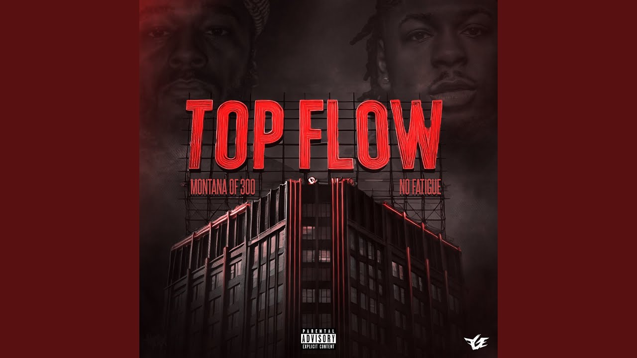 Montana of 300 – Top Flow (14 tracks)