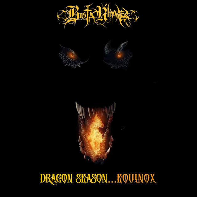 Busta Rhymes – Dragon Season… Equinox (7 tracks)