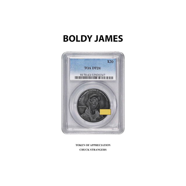 Boldy James & Chuck Strangers - Token of Appreciation