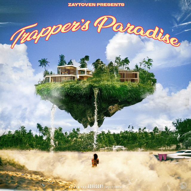 Zaytoven – Trapper’s Paradise (16 tracks)