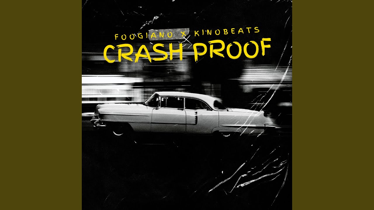 Foogiano & Kino Beats – Crash Proof