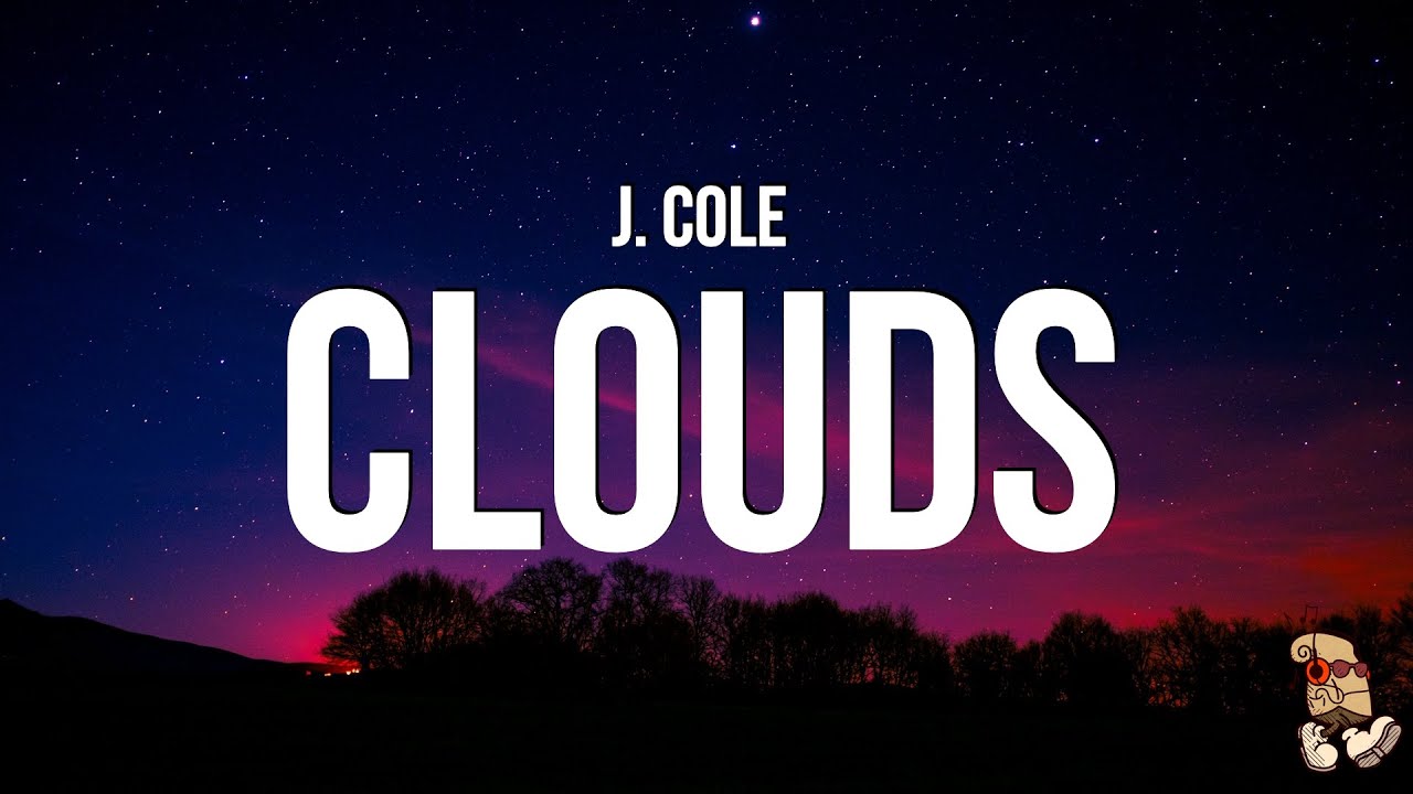 J. Cole – cLOUDS