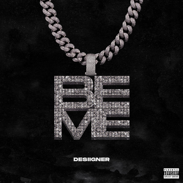 Desiigner – Be Me EP (6 tracks)