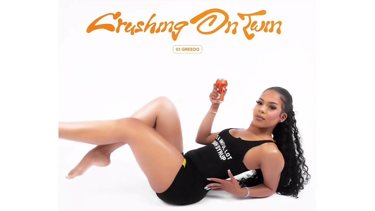 03 Greedo – Crushing On Twin