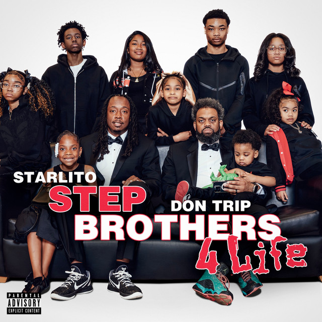 Starlito & Don Trip – Step Brothers 4 Life (16 tracks)