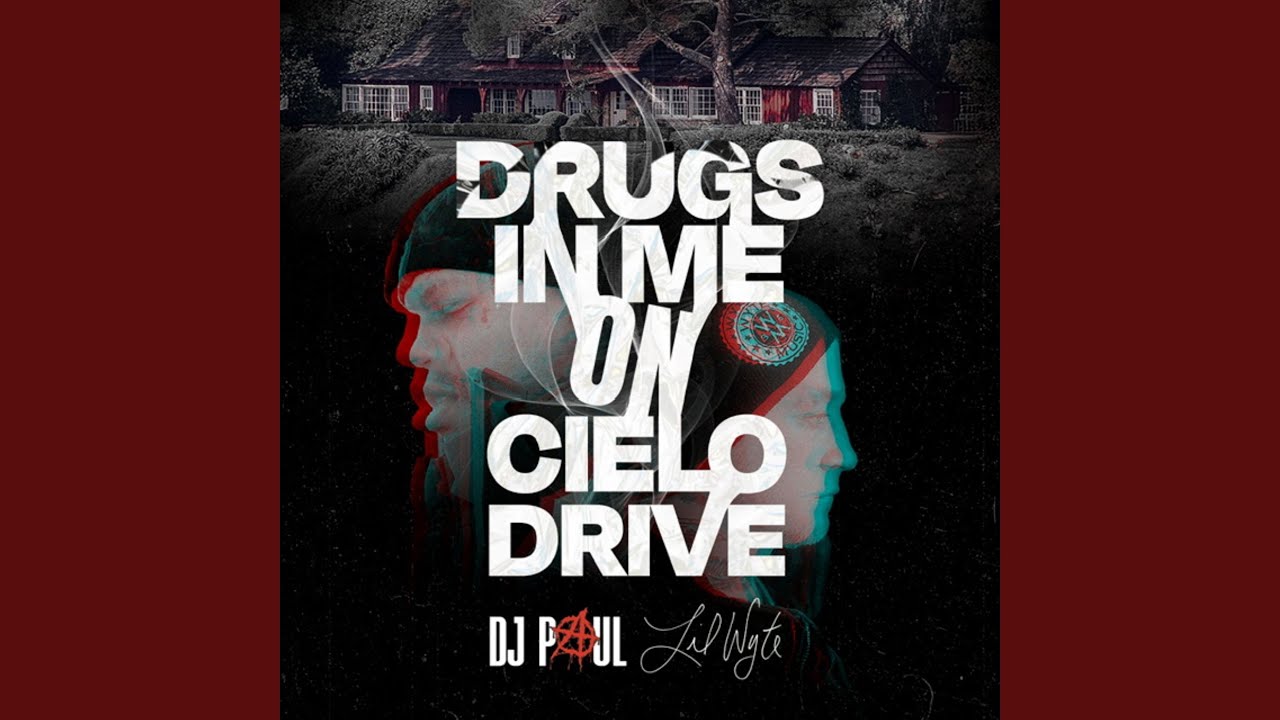 DJ Paul & Lil Wyte – Drugs In Me On Cielo Drive