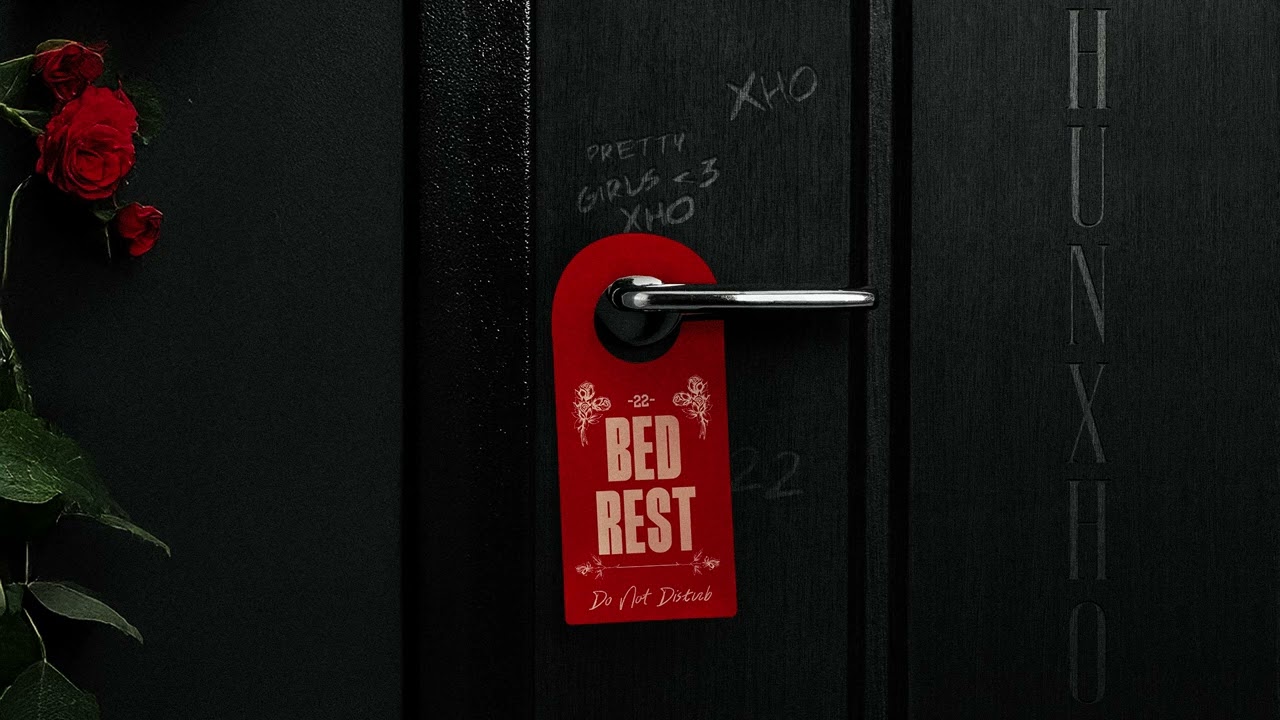 Hunxho – Bedrest