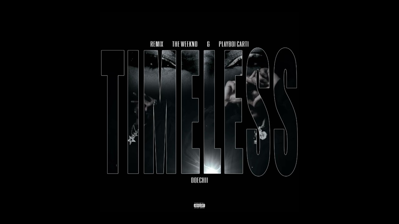 The Weeknd feat. Playboi Carti & Doechii - Timeless Remix