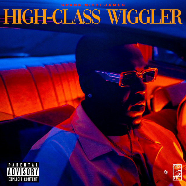 Spank Nitti James & Hit-Boy – High-Class Wiggler (13 tracks)