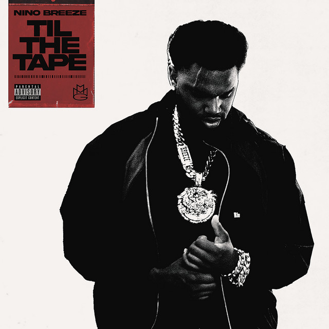 Nino Breeze – TIL THE TAPE EP (5 tracks)