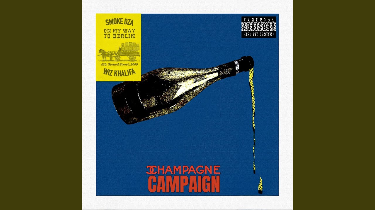 Smoke DZA & Wiz Khalifa & Pria - Champagne Campaign