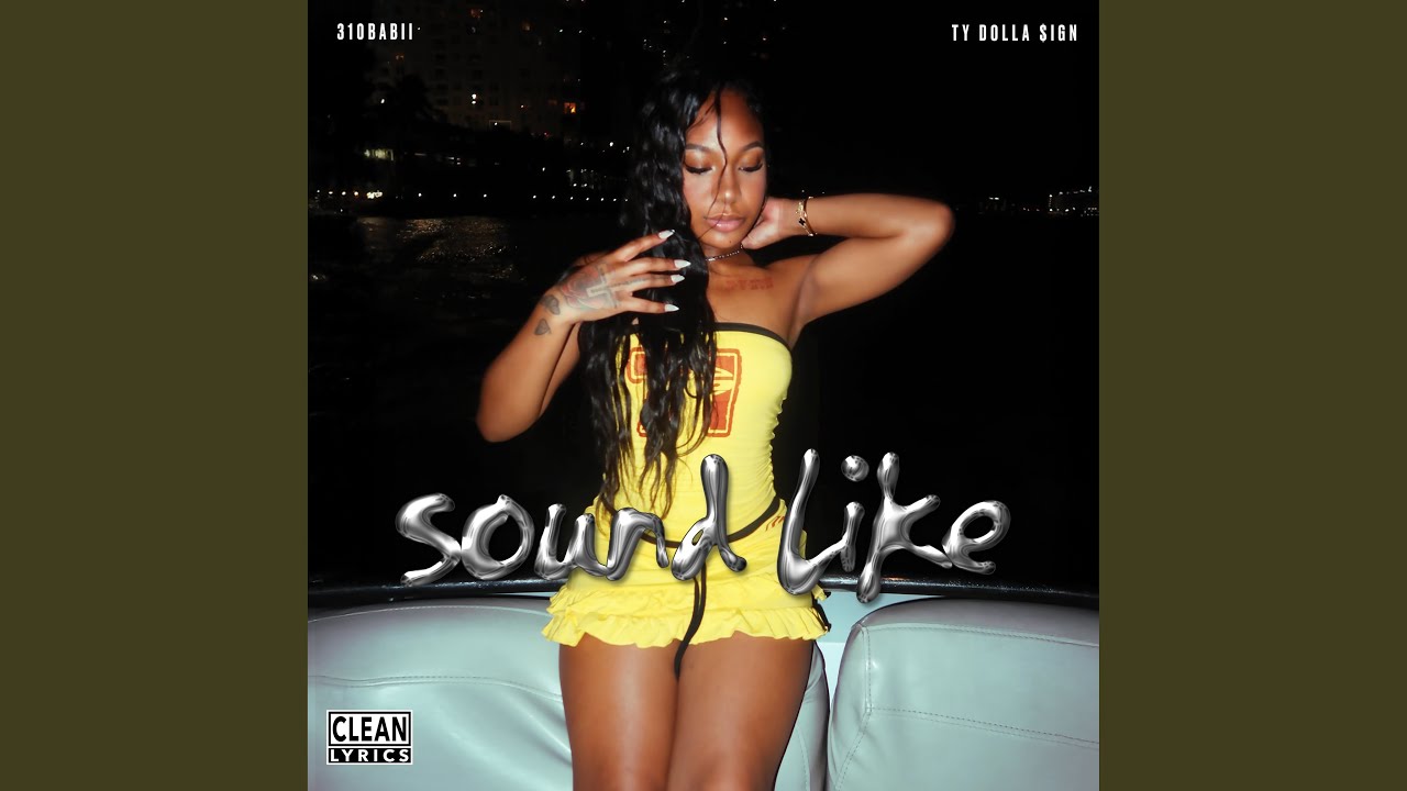 310babii & Ty Dolla $ign – sound like