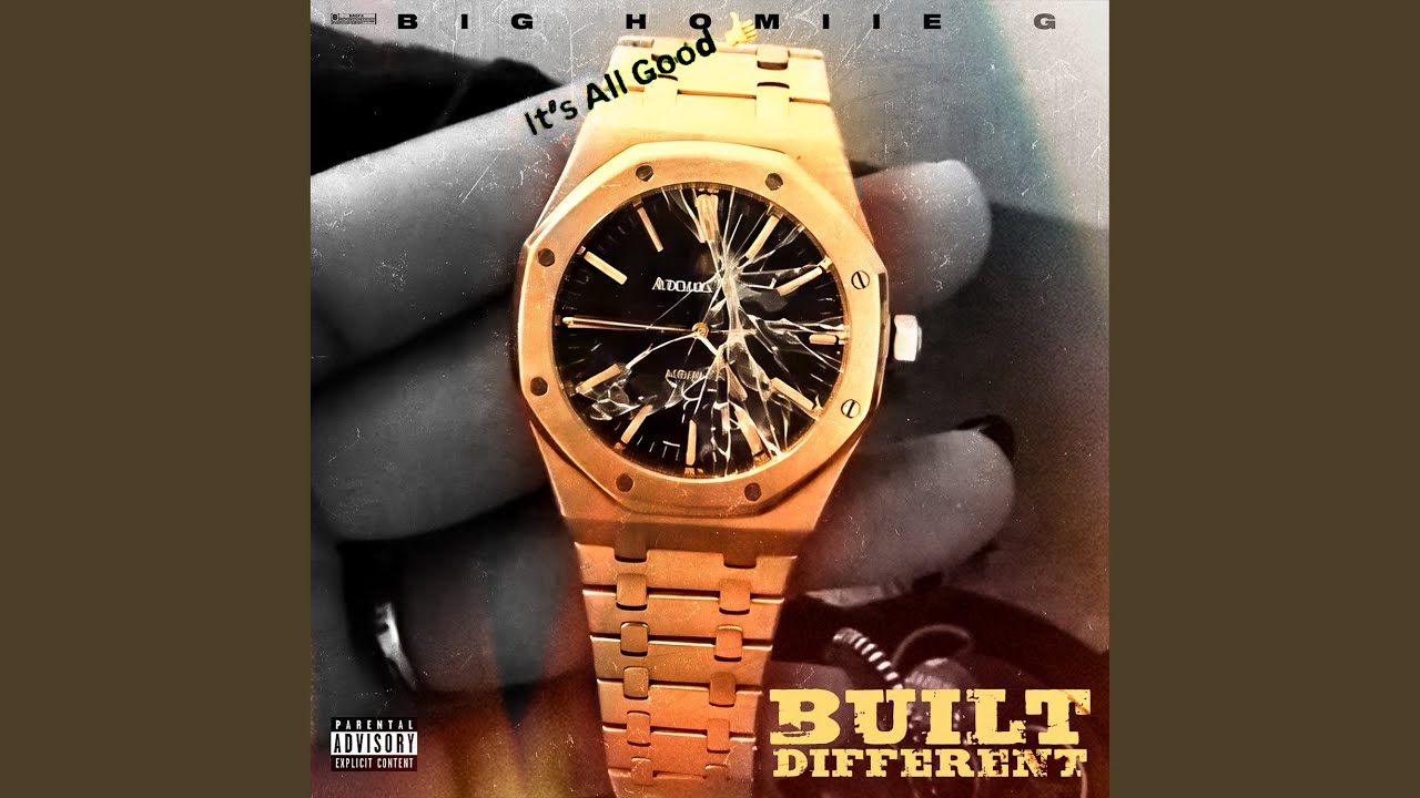 Big Homiie G – Built Different