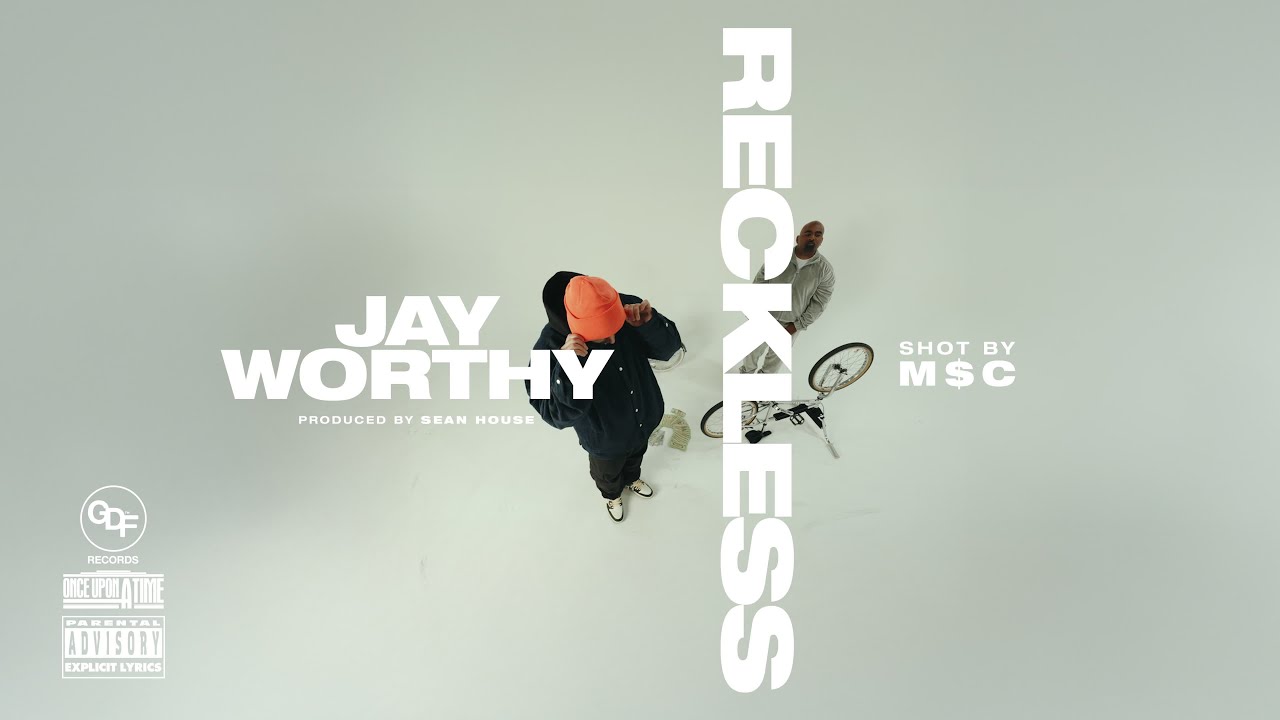 Jay Worthy - Reckless