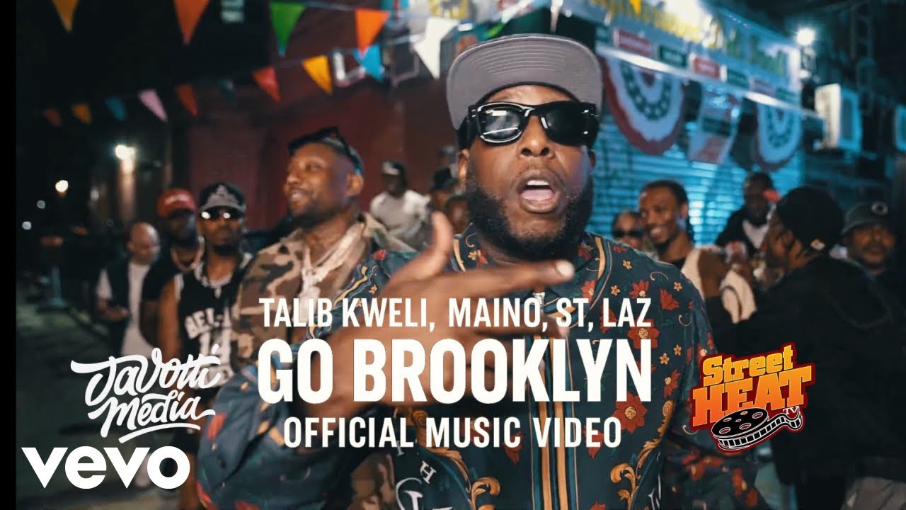 Talib Kweli & Maino & St. Laz - Go Brooklyn