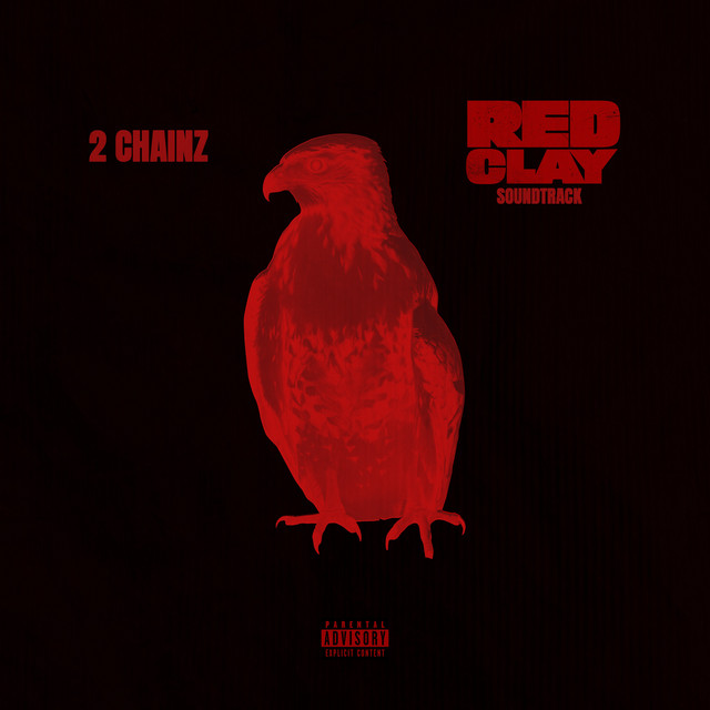 2 Chainz - Red Clay EP (9 tracks)