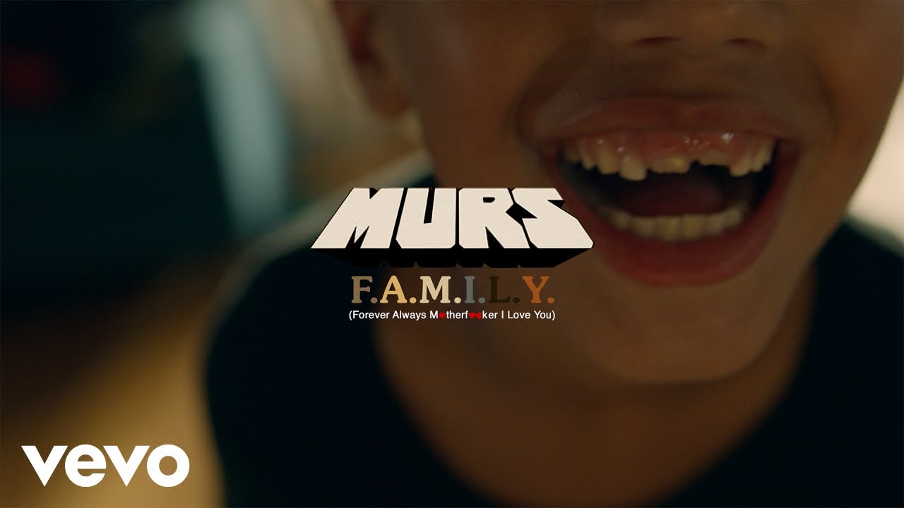 MURS - F.A.M.I.L.Y.