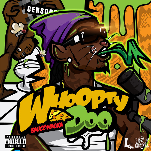Sauce Walka – Whoopty Doo