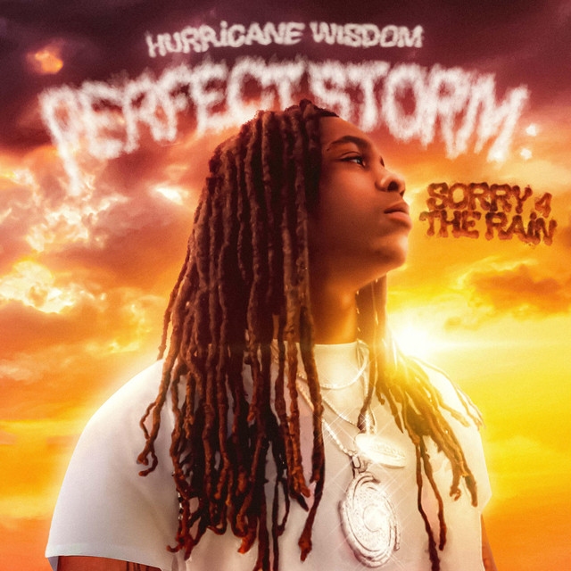 Hurricane Wisdom - Perfect Storm: Sorry 4 The Rain (45 tracks)