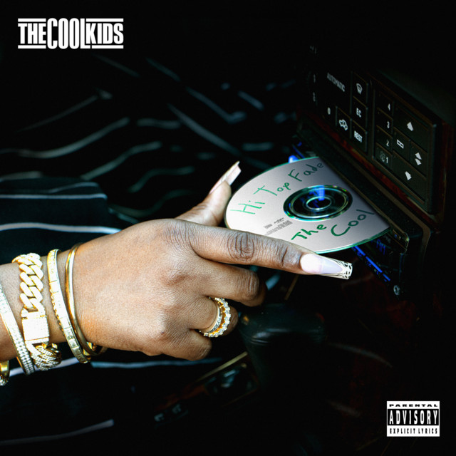 The Cool Kids & Sir Michael Rocks & Chuck Inglish - Hi Top Fade (15 tracks)