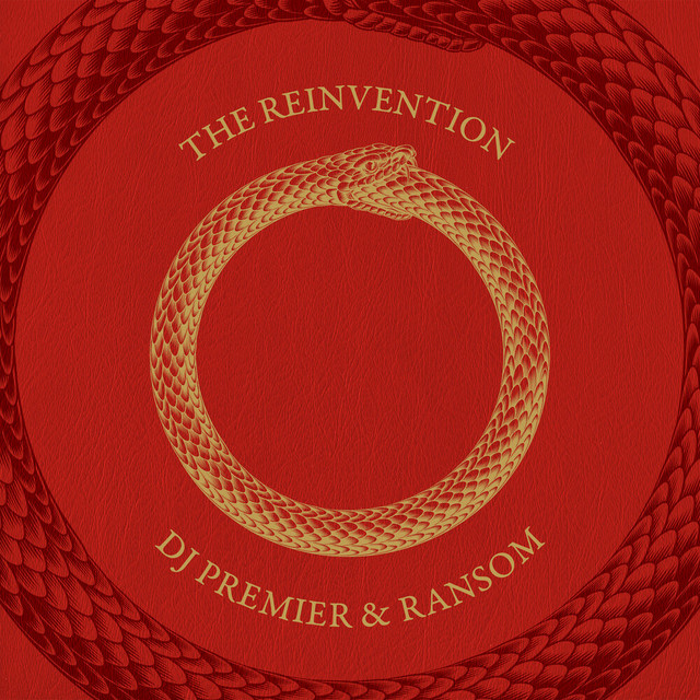 Ransom & DJ Premier – The Reinvention (7 tracks)