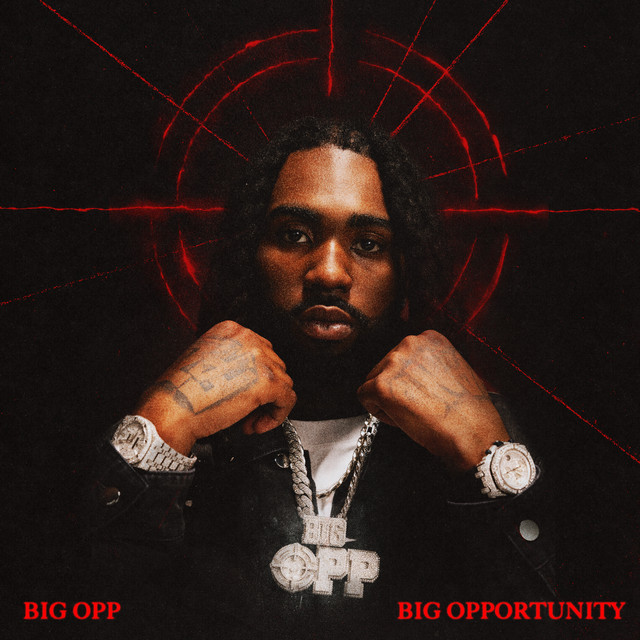Big Opp – BIG OPPORTUNITY (10 tracks)
