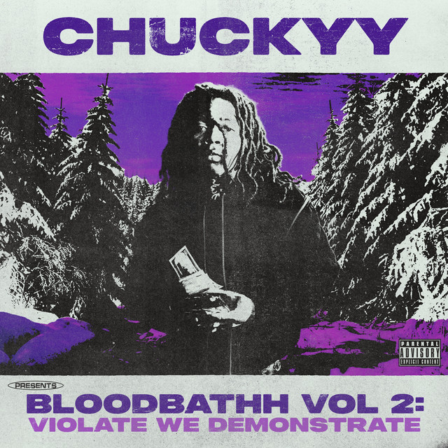 Chuckyy – Bloodbathh Vol. 2: Violate We Demonstrate (8 tracks)