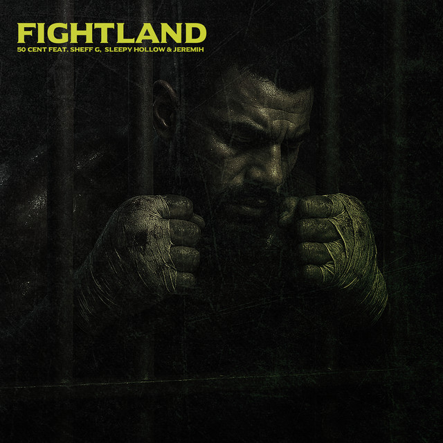 50 Cent & Sheff G & Sleepy Hallow & Jeremih – Fight Land