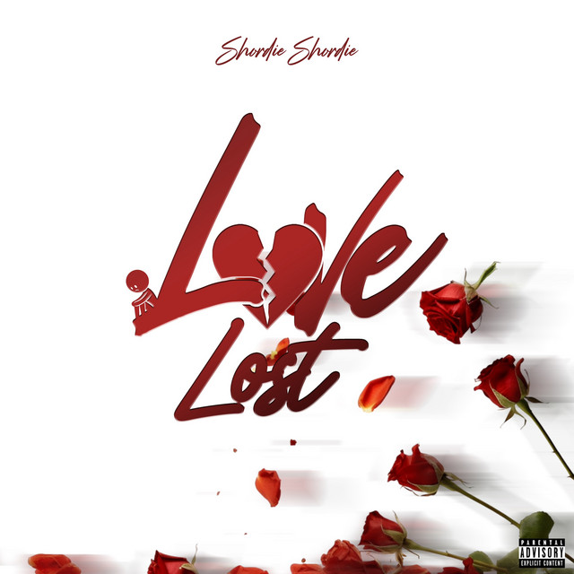 Shordie Shordie – Love Lost (13 tracks)