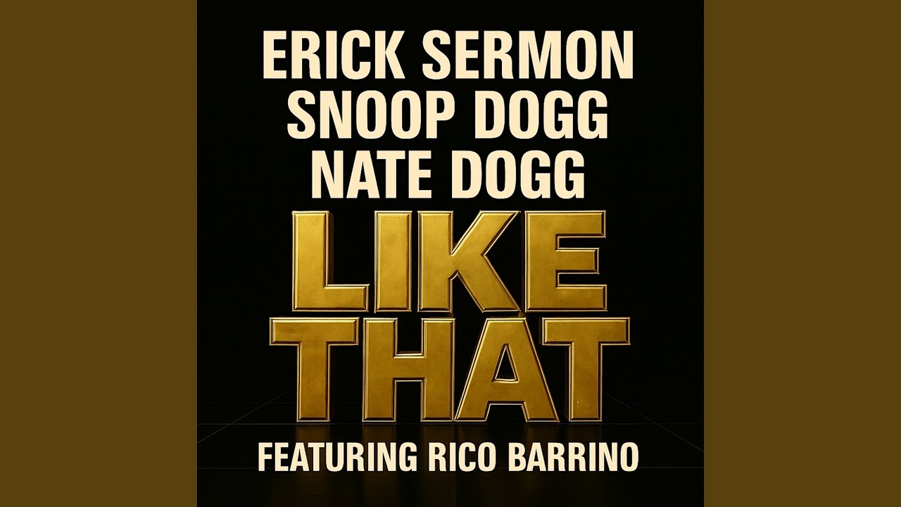 Erick Sermon & Snoop Dogg & Nate Dogg & Ricco Barrino - Like That