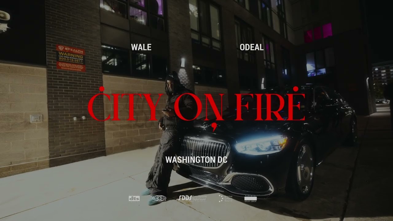 Wale & Odeal- City on Fire