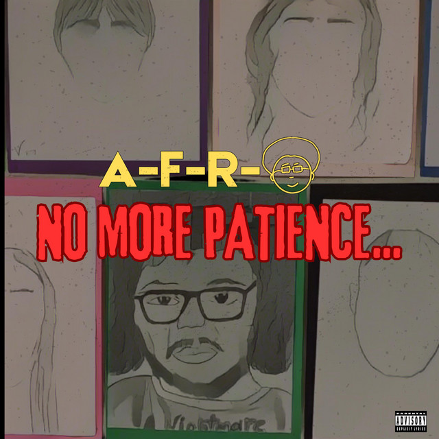 A-F-R-O - No More Patience (9 tracks)
