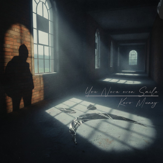 Kevo Muney - You Neva Even Smile (8 tracks)