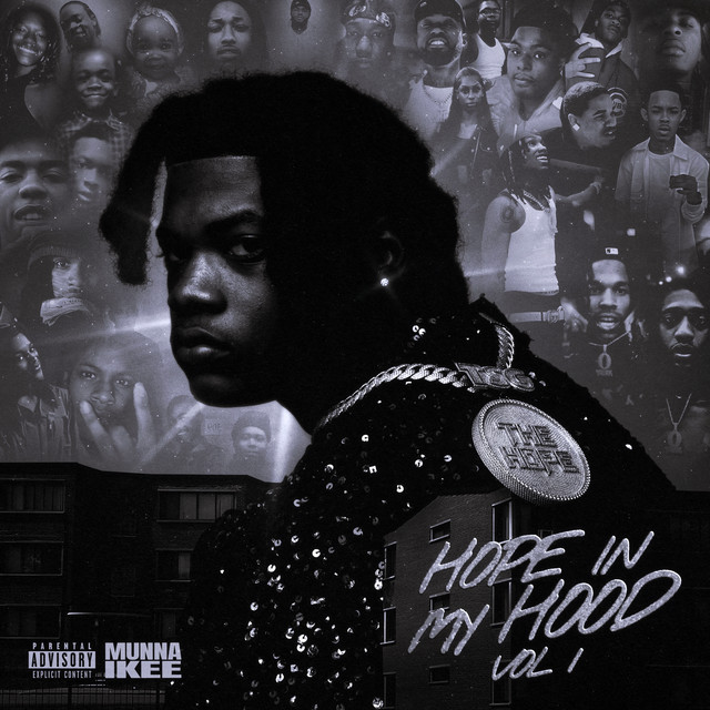 Munna Ikee – Hope in My Hood Vol 1 (15 tracks)