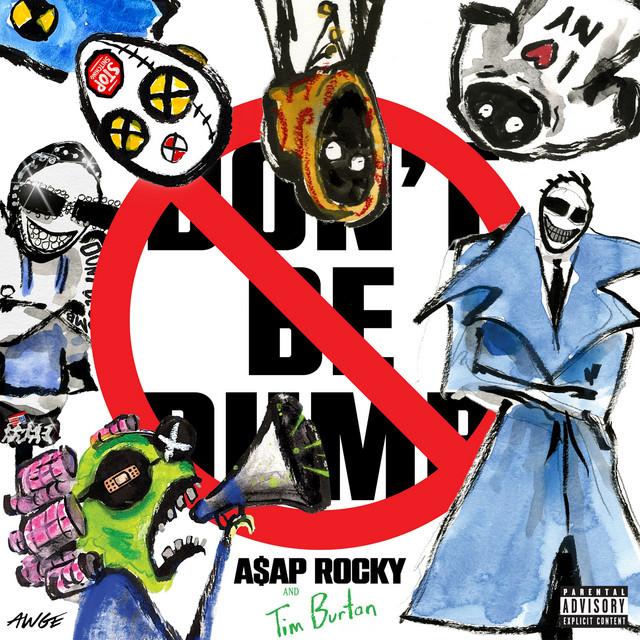 A$AP Rocky - Don’t Be Dumb (17 tracks)