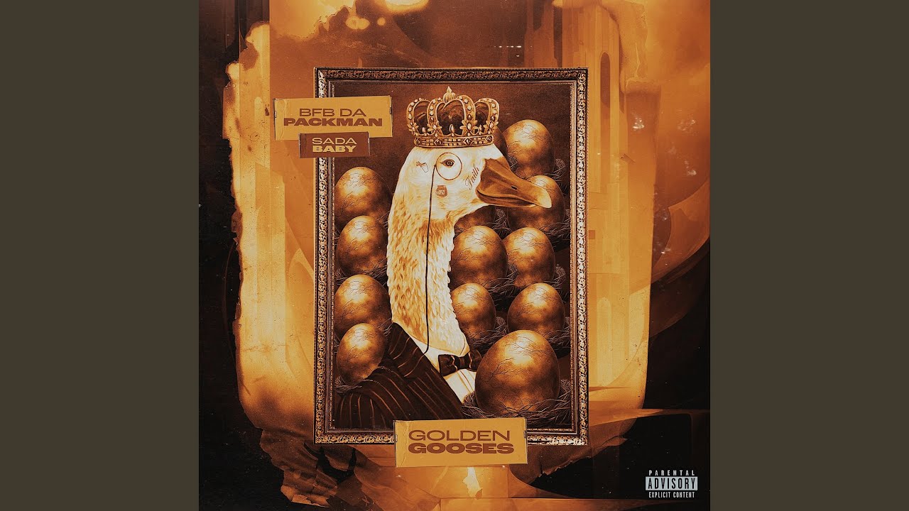 Bfb Da Packman & Sada Baby - Golden Gooses