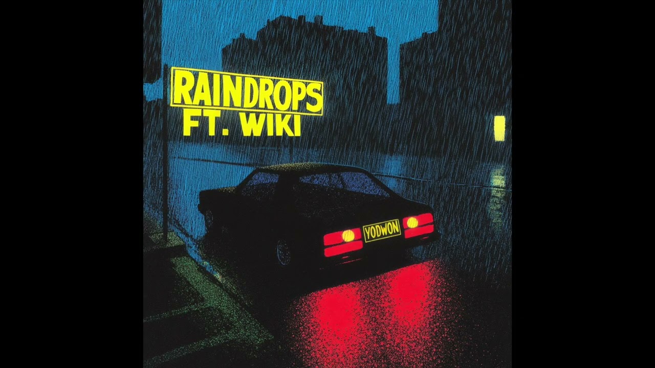 Your Old Droog - RAINDROPS