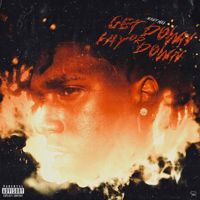 Baby Mel – GET DWN OR LAY DWN (20 tracks)