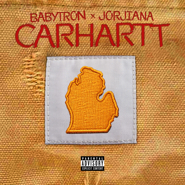 BabyTron & Jorjiana - Carhartt