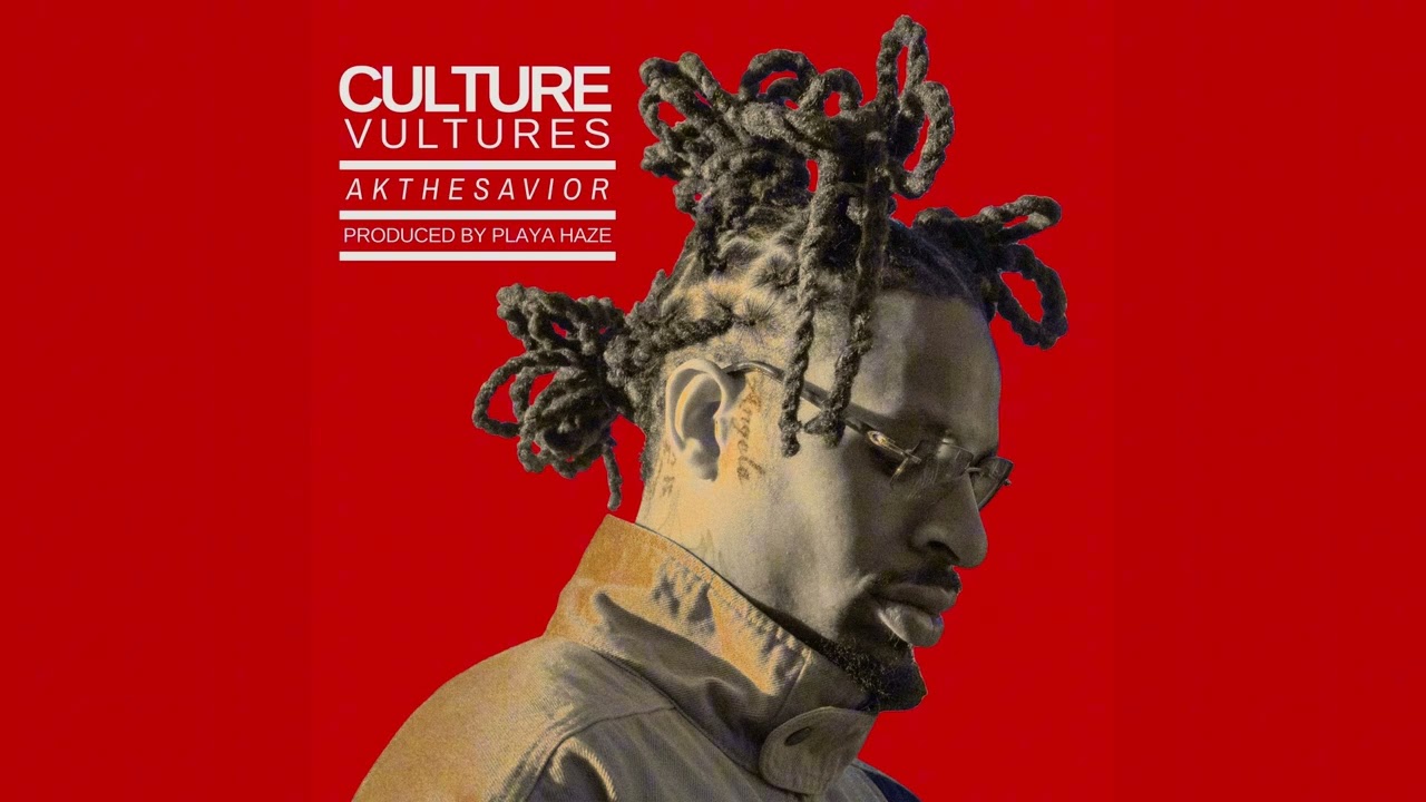 AKTHESAVIOR – Culture Vultures